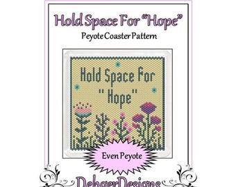 Peyote Perlenmuster (Untersetzer)-Hold Space For Hope