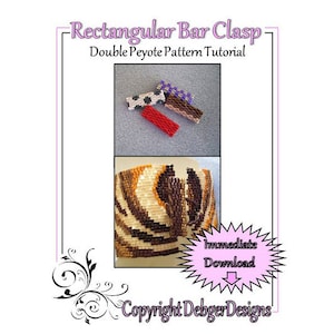 May include: A digital download tutorial for making a rectangular bar clasp using the double peyote stitch. The tutorial includes images of the finished clasp and instructions for creating it. The text "Immediate Download" is featured on a pink starburst shape.