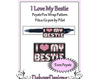 Bead Pattern Peyote(Pen Wrap/Cover)-I Love My Bestie