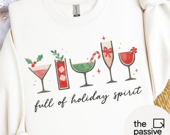 Full of Holiday Spirit SVG | Christmas Cocktail Shirt Design | Holiday Drinks PNG | Festive Alcohol Clipart | Funny Christmas Shirt Decal