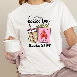 Coffee & Book Lovers T-shirt | Comfort Colors | Fun Graphic Tee | Bookish | SMUT | Spicy Books