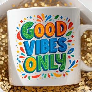 Good Vibes Only SVG PNG: Retro Positive Quote Clipart (14x14 in Digital Download