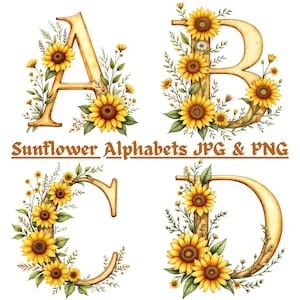 May include: Watercolour illustrations of the letters A, B, C, and D, each decorated with sunflowers and foliage. The letters are in a warm, golden hue, with the text "Sunflower Alphabets JPG & PNG" below.