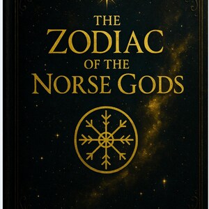Oráculo del Zodiaco Nórdico (PDF): Dioses Nórdicos × Signos del Zodiaco × Arquetipos del Tarot / Guía Mística Digital