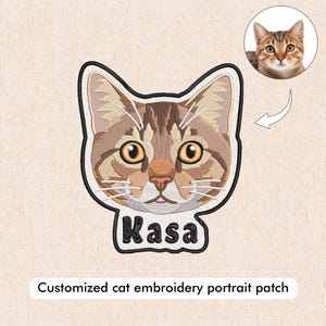 May include: Embroidered cat portrait patch with the name "Kasa". The patch features a detailed cat face in shades of brown, tan, and white, with a black border. A small photo of a cat is in the upper right corner. Text at the bottom reads "Customized cat embroidery portrait patch."