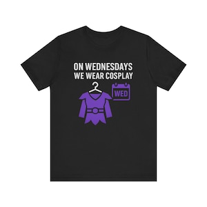 On Wednesdays We Wear Cosplay Graphic T-Shirt