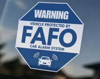 Funny Car Alarm Warning Sticker FAFO | Anti Theft Car Decal | GPS Tracking Security Sticker | Set of 4 | CRUFER