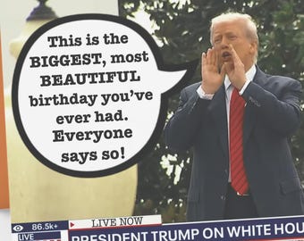 Donald Trump Birthday Card - Funny MAGA Meme B-Day Gift, Greeting Card for Republicans & Conservatives