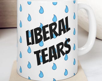 Taza "Lágrimas Liberales" / Taza de Café Republicana, Regalo Conservador para Partidarios de Trump, Taza con Humor MAGA