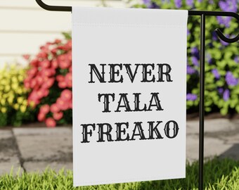 Never Talafreako Yard Sign - Anti Talarico Pro Paxton Texas Republican Flag