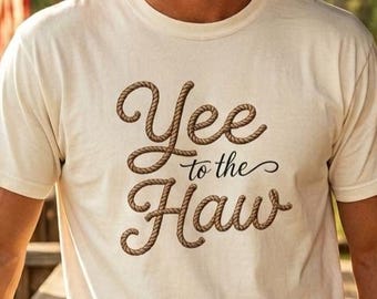 Yee to the Haw Western Graphic T-Shirt | Unisex Comfort Colors Crewneck Tee, Rodeo Country Shirt