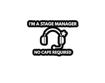Stage Manager Sticker | Theatre Gift | Callboard Collective Sticker