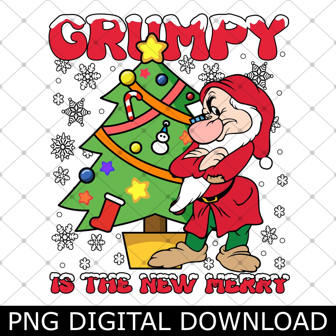 Grumpy Dwarfs Xmas Png, Grumpy is the New Merry Png, Sn0w White and the Seven Dwarfs Christmas