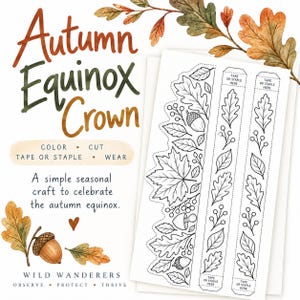 Pode incluir: Uma folha de artesanato imprimível intitulada Autumn Equinox Crown com desenhos em preto e branco de folhas, bolotas e bagas. O design inclui tiras para recortar com o texto TAPE OR STAPLE HERE, acompanhadas de ilustrações de folhas de outono.