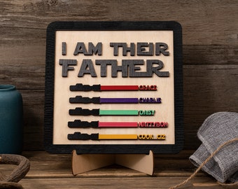 I Am Their Father wooden sign, Personalized Kids Name Frame For Dad, Father's Day Gifts, Light saber gift, Personalized Unique Gifts for Dad