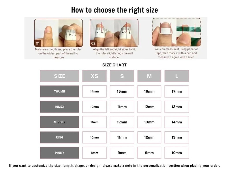 May include: Image showing instructions on how to measure nails for sizing. Includes a size chart with measurements in millimeters for thumb, index, middle, ring, and pinky fingers, ranging from 8mm to 17mm.