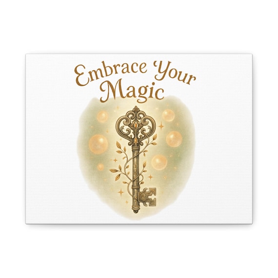 Embrace Your Magic Canvas Wall Art