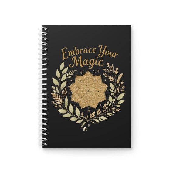 Notebook - Embrace Your Magic Gold Floral Spiral Journal
