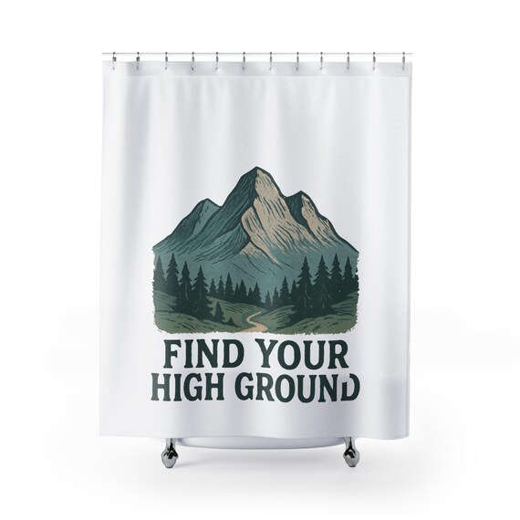 Find Your High Ground Shower Curtain | Mountain Forest Illustration