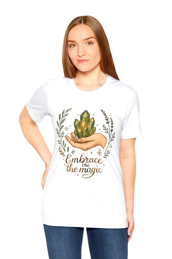 Embrace the Magic crystal hand illustration T-Shirt | botanical wreath