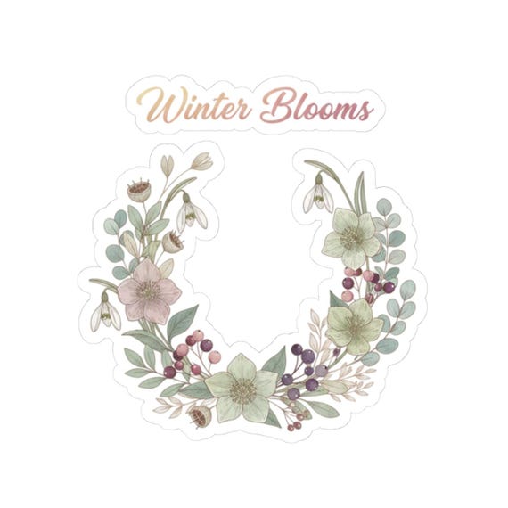Winter Blooms Wreath Kiss-Cut Sticker | cottagecore winter, rustic floral