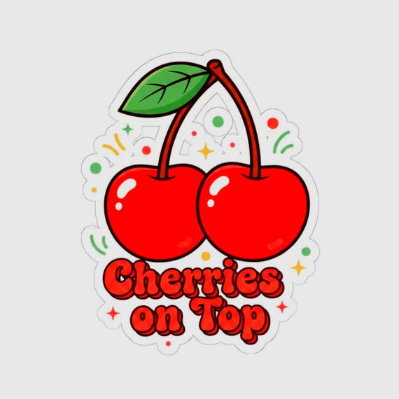 Cherries on Top Kiss-Cut Stickers