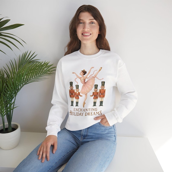 Nutcracker Ballerina Enchanting Holiday Dreams Sweatshirt