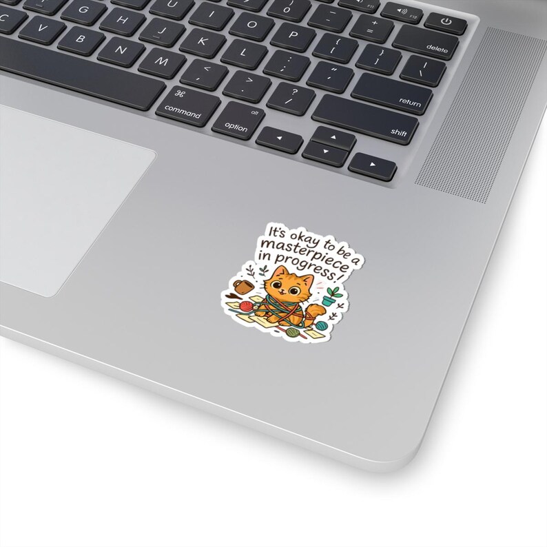 Orange Kitten Vinyl Sticker | Masterpiece in Progress, Encouragement ...