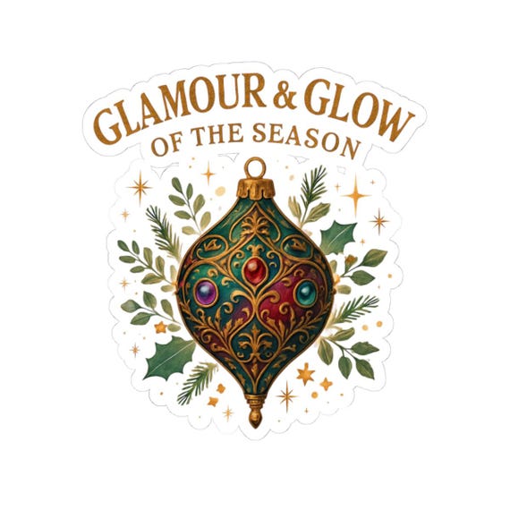 Glamour & Glow of the Season Ornament Sticker | Kiss-Cut Holiday Sticker