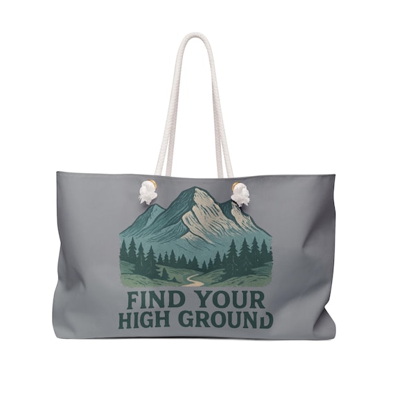 Find Your High Ground Weekender Bag | Mountain Camping Outdoor Tote