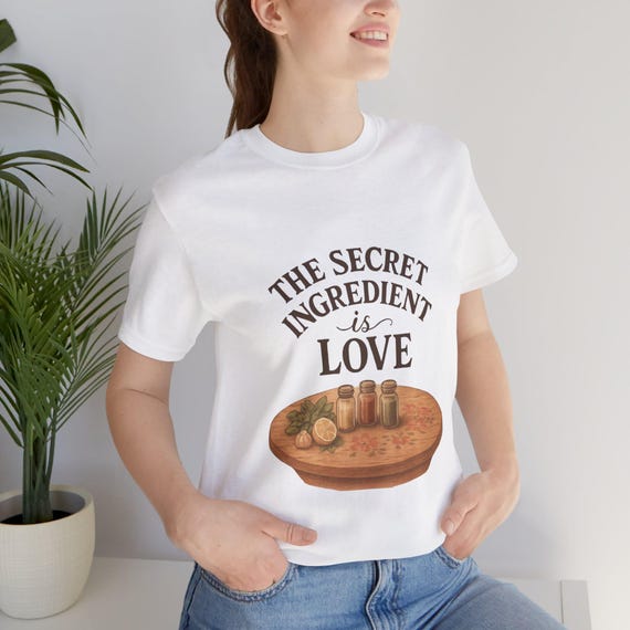 The Secret Ingredient Is Love T-Shirt | Cooking Kitchen Recipe Tee