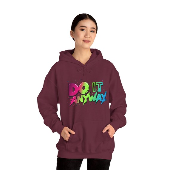 Minimalist Hooded Sweatshirt with Motivational Saying