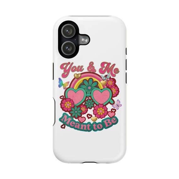 You & Me Meant to Be Phone Case | Magnetic Impact-Resistant Case
