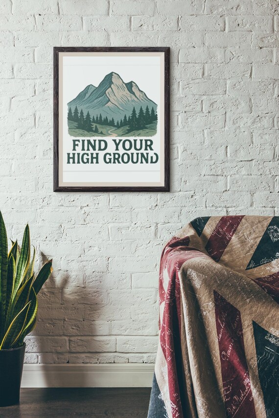 Find Your High Ground Canvas | Mountain Wall Art, Stretched Matte