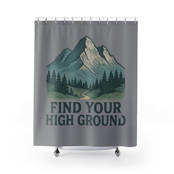 Find Your High Ground Shower Curtain | Mountain Landscape, Camping Theme