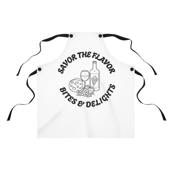 Savor the Flavor Bites & Delights  Apron | Wine Cheese Kitchen, Bold Writing Deisign