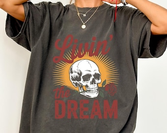 Maglietta grafica con teschio retrò, maglietta oversize Livin' the Dream