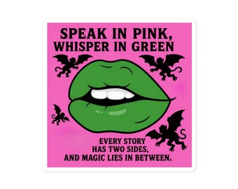 Speak in Pink, Whisper in Green Sticker, Gothic Fantasy Lips Decal, Spooky Cute Alternative Art, Witchy Pink Green Aesthetic Sticker