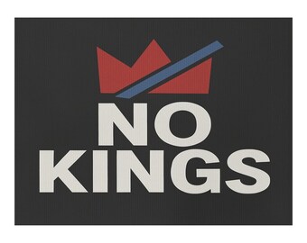 No Kings Protest Yard Sign | Democracy, Freedom, Resistance Statement