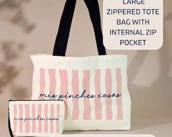 Mis pinches cosas Tote Bag with Zipper, interior zip pocket, double reinforced handles 21" x 14" funny spanish Bag, Weekender, Mexican Bolsa
