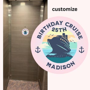 cruise magnet birthday cruise cabin door magnet, round, personalized cruise ship magnetic sign - 5.5 " flexible durable, custom decor gift