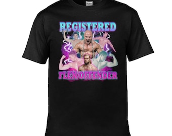Registered Flex Offender / Custom made shirt / funny clothing
