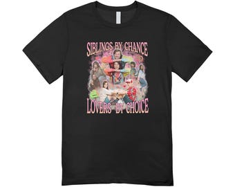 Siblings by chance lovers by choice/ Custom made shirt / funny clothing