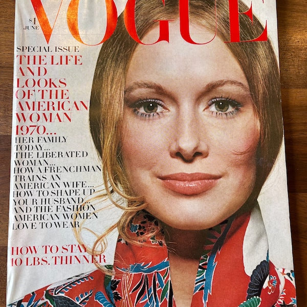 Vogue Magazine June 1970 Jane Birkin Rock Hudson Liza Minnelli Streisand 1970s Fashion Magazines Groovy Hippie 70s Style