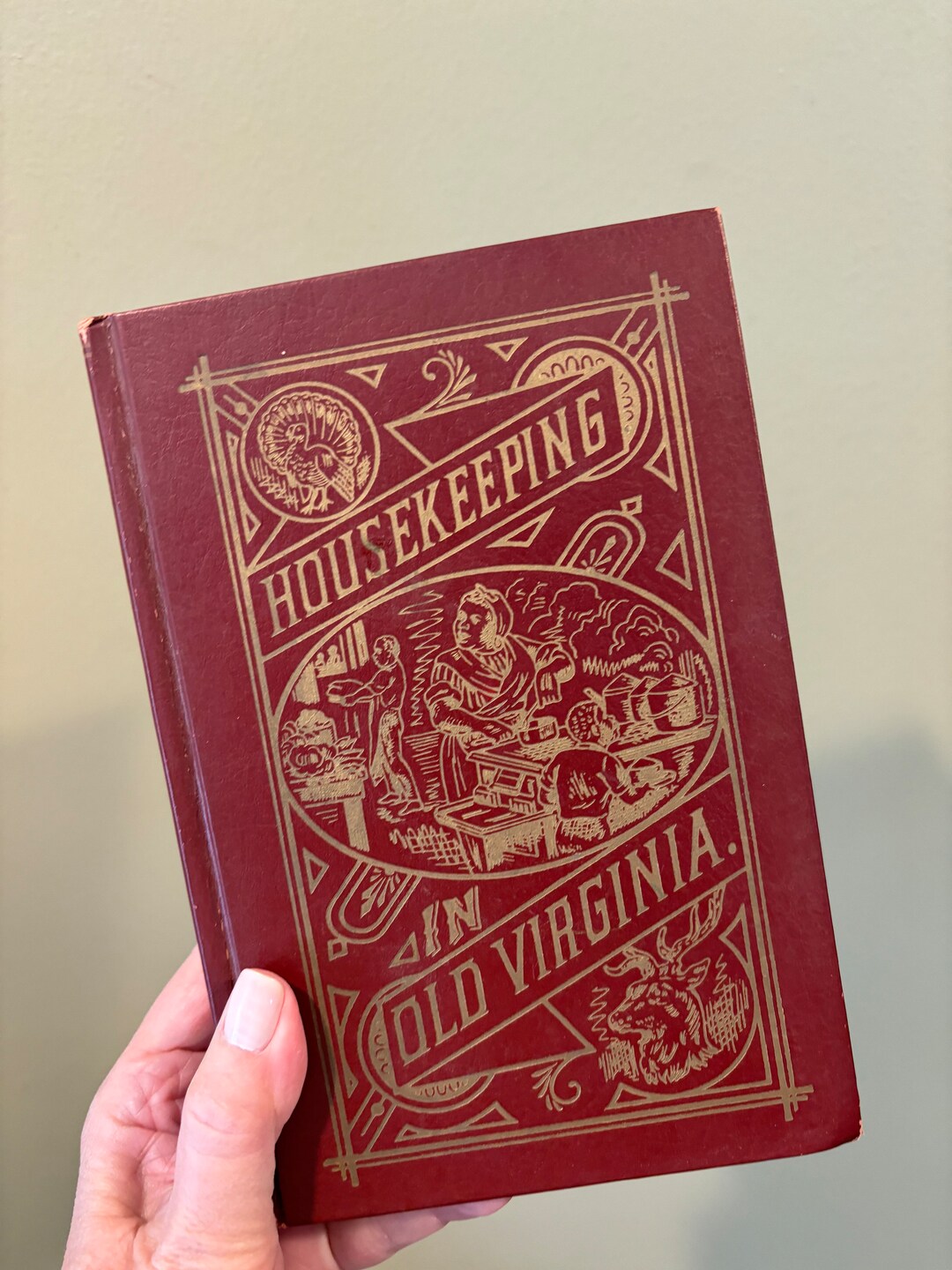 Housekeeping in Old Virginia Old South Recipes Vintage Kitchen Cookbook