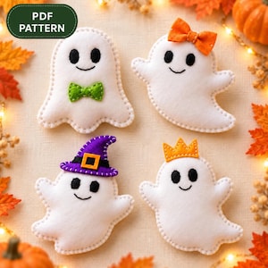 May include: Four white felt ghost ornaments with black stitched eyes and mouths. One ghost wears a green bow tie, one has an orange hair bow, one wears a purple witch hat with an orange buckle, and one wears an orange crown. Text reads PDF PATTERN.