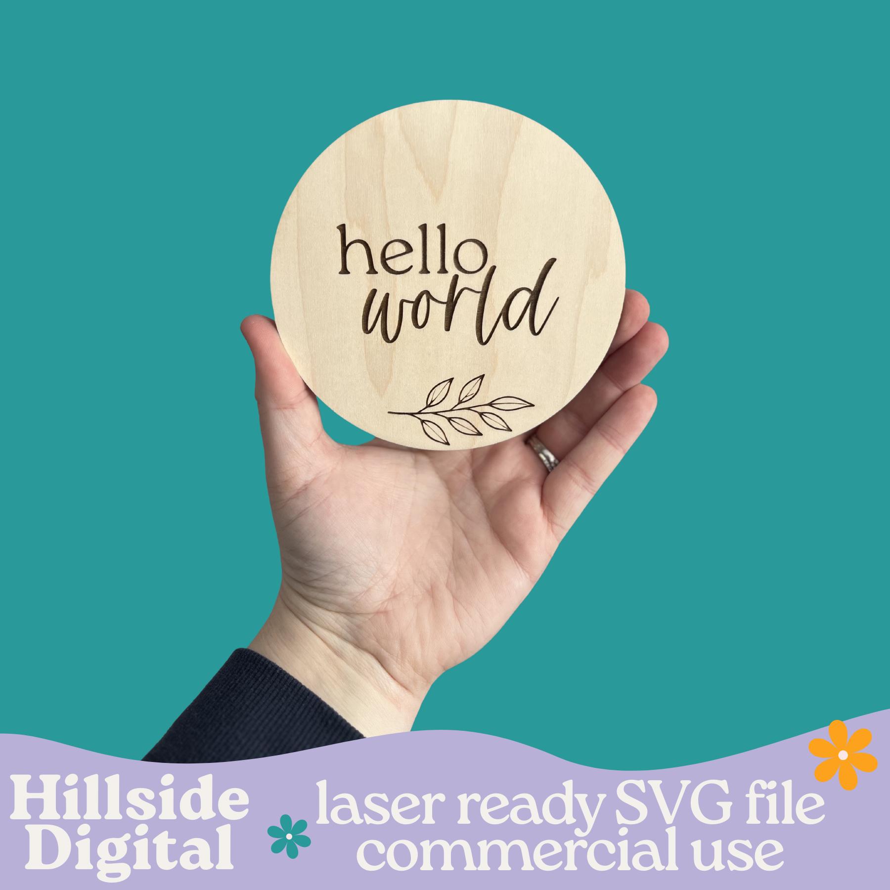 Leaf Hello World Baby Sign SVG File, Laser Cut Birth Announcement ...