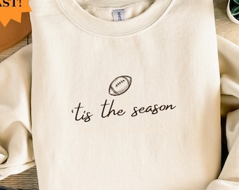 Fußball Sweatshirt Hoodie, Tis the Season Shirt, Spieltag Fußball T-Shirt, Herbst Fußball Saison Shirt, Fußball Geschenk, gemütliches Fußball Mom Top