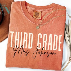 Comfort Colors Third Grade Teacher Shirt, 3rd Grade Teacher Tee, Custom Name Teacher Shirt, First Day of School Shirt, Back to School Gift