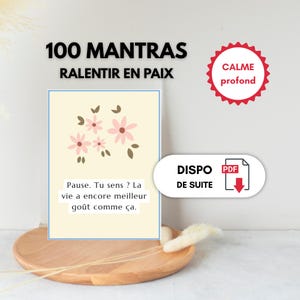 100 cartes mantras à imprimer – Ralentir en paix • Affirmations slow life PDF • Bien-être & douceur intérieure